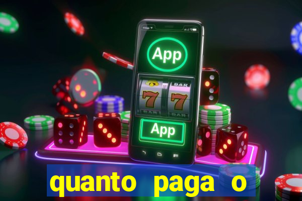 quanto paga o duque da quina com 6 dezenas